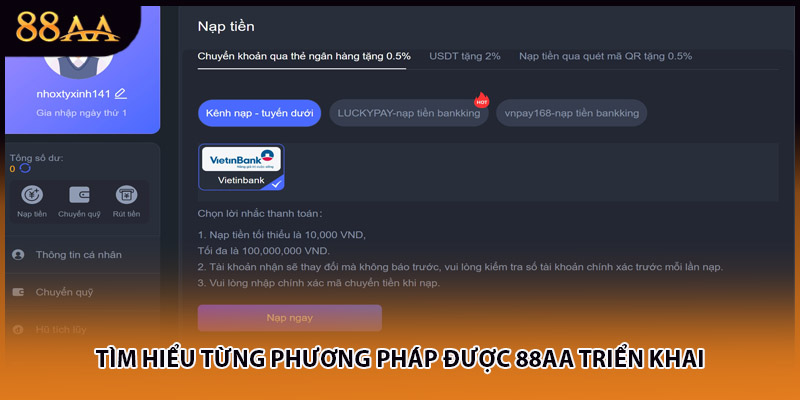 Tìm hiểu từng phương pháp được 88AA triển khai